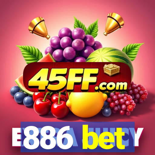 886 bet